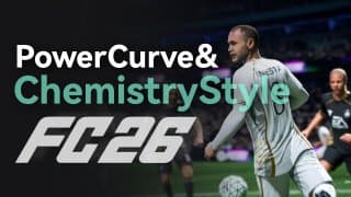 تصویر مقاله درباره تحلیل منحنی قدرت و تغییرات Chemistry Style در FC 26 : چه تغییراتی منتظر FUT بازیکنان است؟